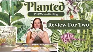 Planted: A Review for Two