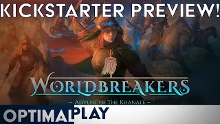 Worldbreakers Playthrough - Kickstarter Preview! | Optimal Play