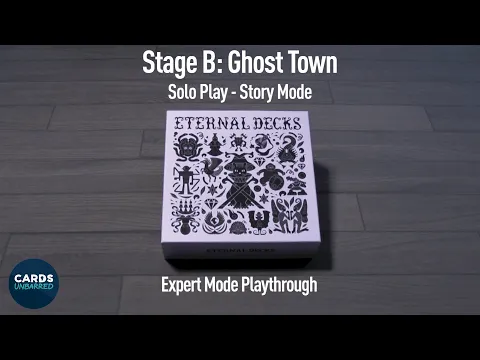 Eternal Decks - Playthrough: Stage B (Solo Story Mode - Expert)