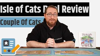 Isle of Cats Duel Rapid Fire Review - There's Only Two Of You Now...But You Still Need More Cats