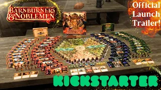 Official Launch Trailer! Barnburners and Noblemen – A Boardgame 15 Years in the Making.