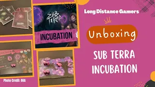 Sub Terra Incubation: Unboxing