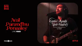 Aval Parandhu Ponaaley | Guitar Kambi Mele Nindru | Suriya | Gautham Menon | Karthik | Navarasa