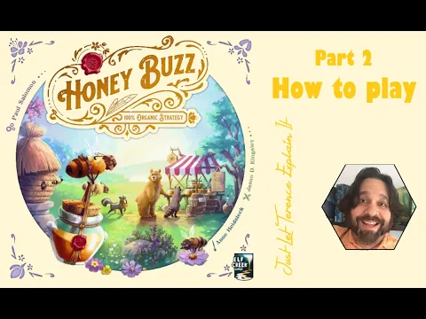 Honey Buzz - Part 2: how to play | JLTEI