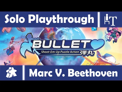 Bullet Heart Board Game - Solo Playthrough - Marc vs Beethoven