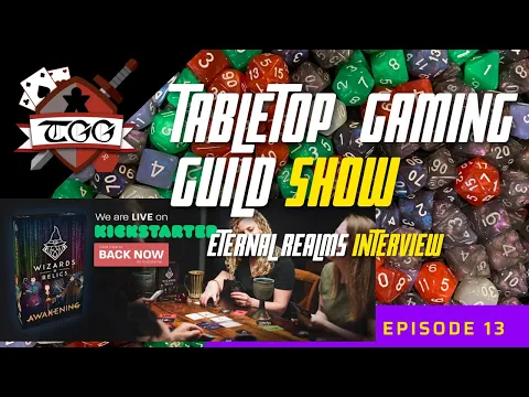 Tabletop Gaming Guild Show Eternal Realms Interview