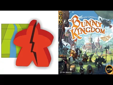 The Broken Meeple - Bunny Kingdom Review
