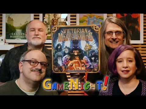 Victorian Masterminds - GameNight! Se6 Ep41