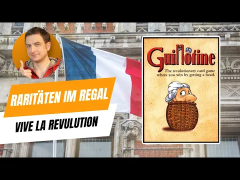 #Raritäten im Regal - Folge 2 | Guillotine (Amigo 2002)