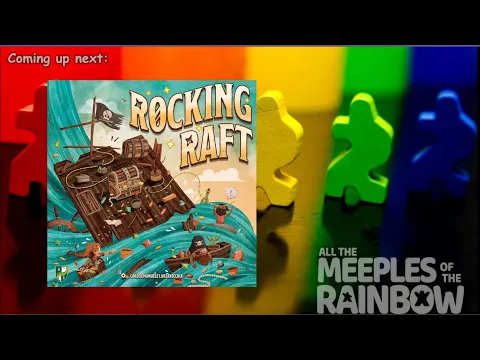 All the Games with Steph: Rocking Raft - Teach & Playthrough