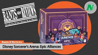Rants And Reviews: Disney Sorcerer's Arena: Epic Alliances Core Set