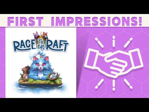 Race to the Raft - First Impressions: Purrfect?