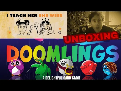 I Teach Her She Wins - Doomlings - Unboxing