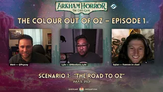 Arkham Horror TCG: The Colour Out of Oz - Scenario 1 "The Road to Oz"
