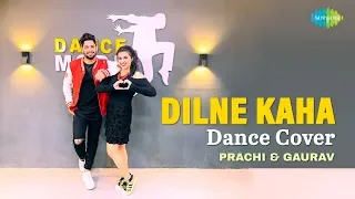Dilne Kaha | Dance Cover | Panga | Prachi | Gaurav | Kangana Ranaut | Jassie Gill | Asees Kaur