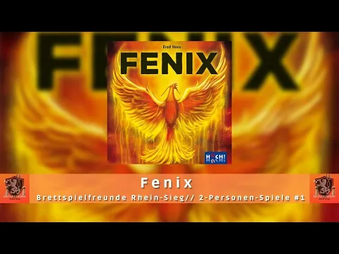 Brettspielfreunde Rhein Sieg // Fenix // 2-Personen-Spiele #1 // Neue Serie