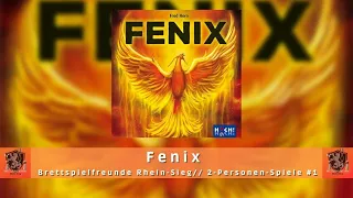 Brettspielfreunde Rhein Sieg // Fenix // 2-Personen-Spiele #1 // Neue Serie