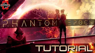 Phantom Epoch | Tutorial Mission: Awakening
