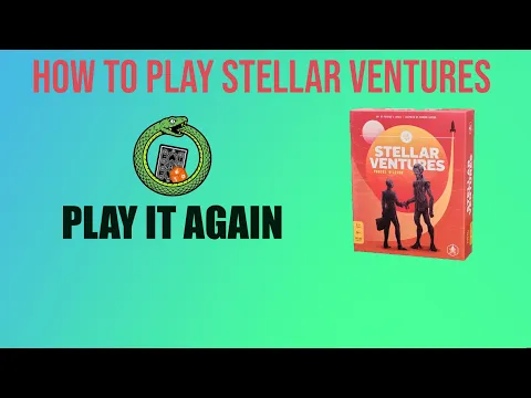 How To Play Stellar Ventures