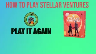 How To Play Stellar Ventures