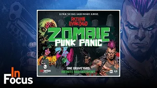 Return of the Living Dead: Zombie Punk Panic - In Focus