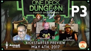 One Deck Dungeon: Forest of Shadows with Chris Cieslik EP1 - P3