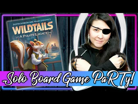 Let's get SQUNKY!!! | Wildtails 🏴‍☠️ | Solo Board Game PaRTy!!! 🎉