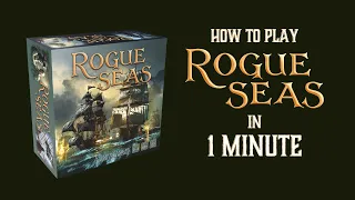 How To Play Rogue Seas in 1 Minute | Rogue Seas