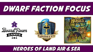 Dwarf Faction Focus for Heroes of Land Air & Sea
