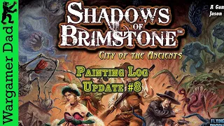 Shadows of Brimstone update 8