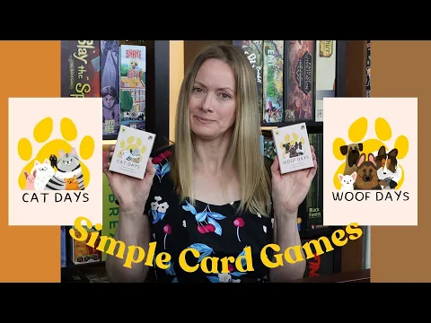 WOOF DAYS & CAT DAYS (Quick, Easy Card Games for Younger Players)
