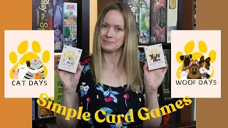 WOOF DAYS & CAT DAYS (Quick, Easy Card Games for Younger Players)
