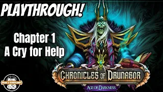 Chronicles of Drunagor | Playthrough | Chapter 1: A Cry for Help