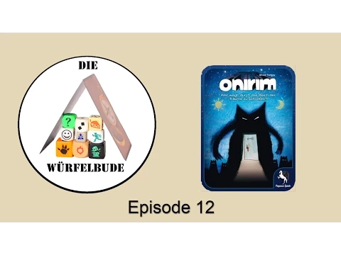 Die Würfelbude - 12: Onirim