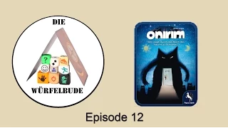 Die Würfelbude - 12: Onirim