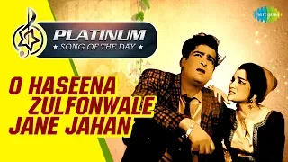 Platinum Song Of The Day | O Haseena Zulfonwali | ओ हसीना ज़ुल्फोंवाली  |21st Oct | Asha B, Mohd Rafi