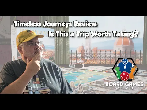 Timeless Journeys Review Board Games with Rob