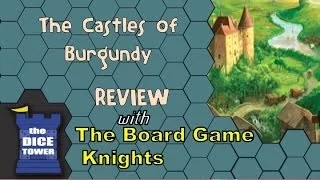 The Board Game Knights Review: Castles of Burgundy