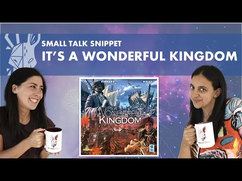 It's a Wonderful Kingdom | Quick Review | Small Talk Snippet