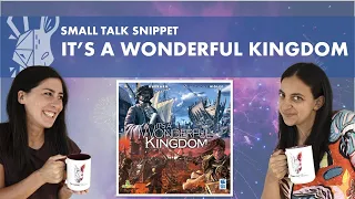 It's a Wonderful Kingdom | Quick Review | Small Talk Snippet