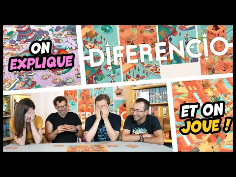 Diferencio, on explique et on joue