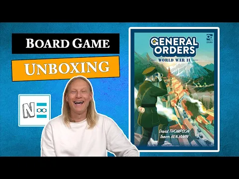 GENERAL ORDERS: WORLD WAR II - Board game Unboxing