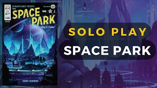 Space Park Board Game Full Solo Playthrough | DaniCha