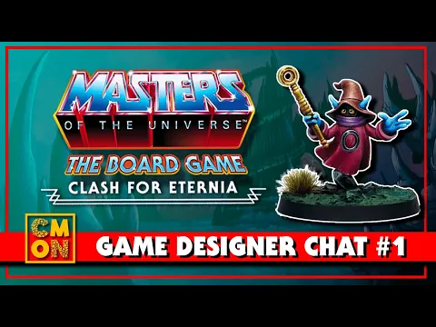 Designer Chat: CMON's Masters of the Universe: Clash for Eternia the Board Game!