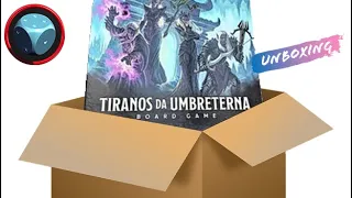 Tiranos da Umbreterna - Unboxing