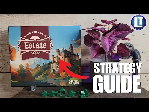 ESTATE: RAISE THE REALM Strategy Guide