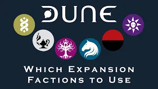 How to include the Expansion Factions in Classic Dune