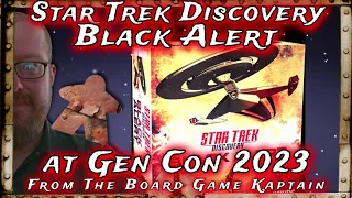 Star Trek Discovery Black Alert at Gen Con 2023
