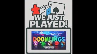 We Just Played! - Doomling (Quick After-Game Review)