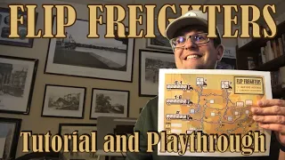 Flip Freighters Tutorial and Playthrough